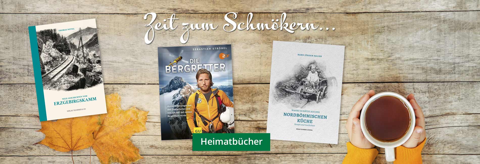 Heimatbücher Slider Bergretter Erzgebirgsgeschichten Nordböhmische Küche