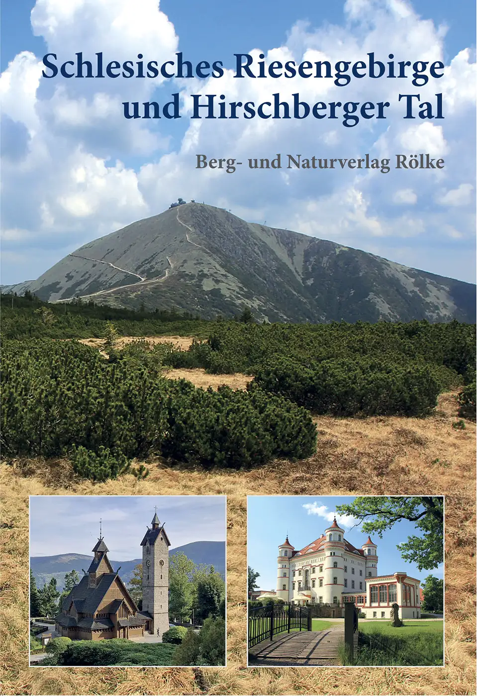 Wanderbuch Riesengebirge Hirschberger Tal Schneekoppe