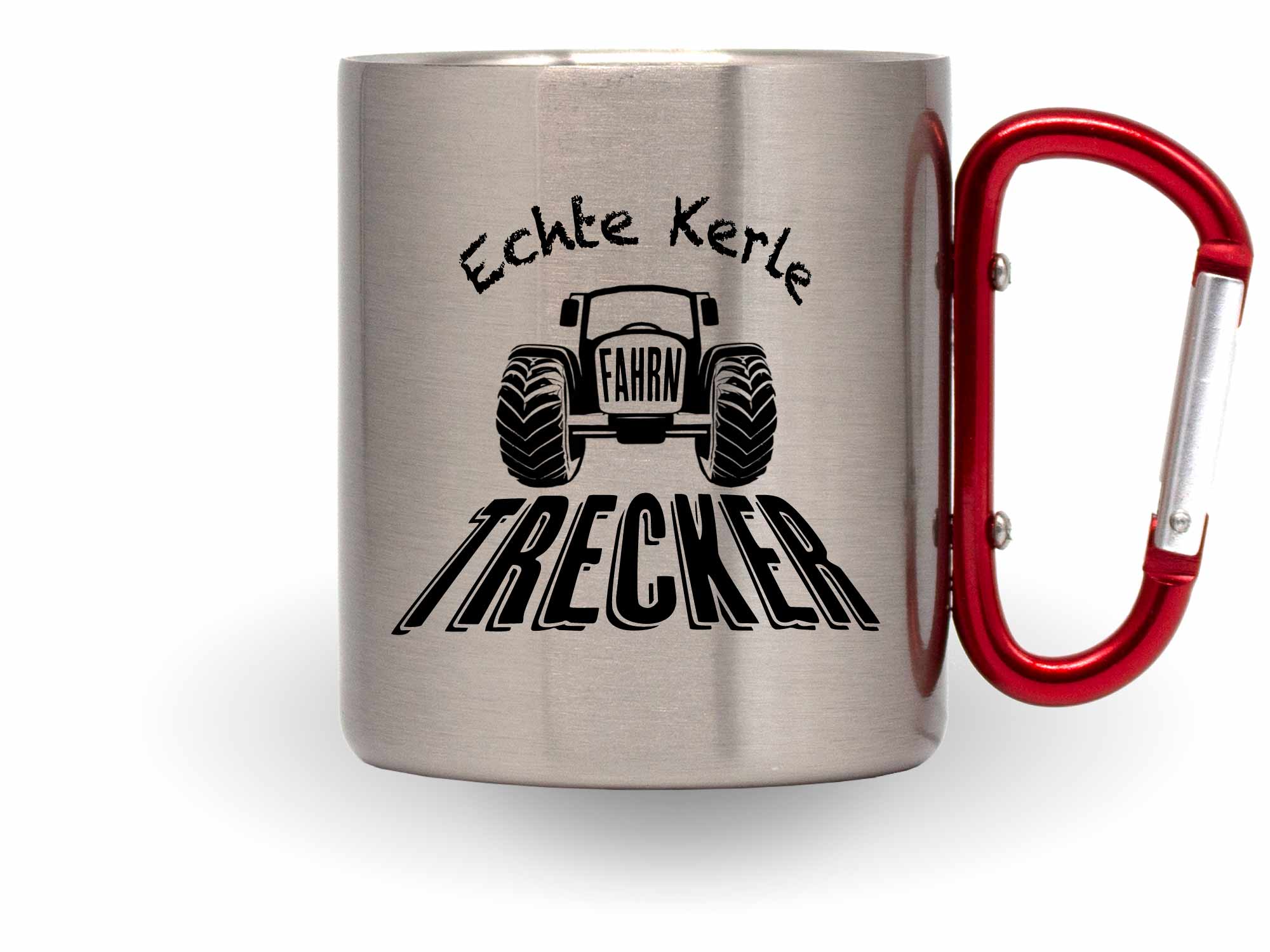 Karabinertasse mit lustigem Spruch Echte Kerle fahren Trecker