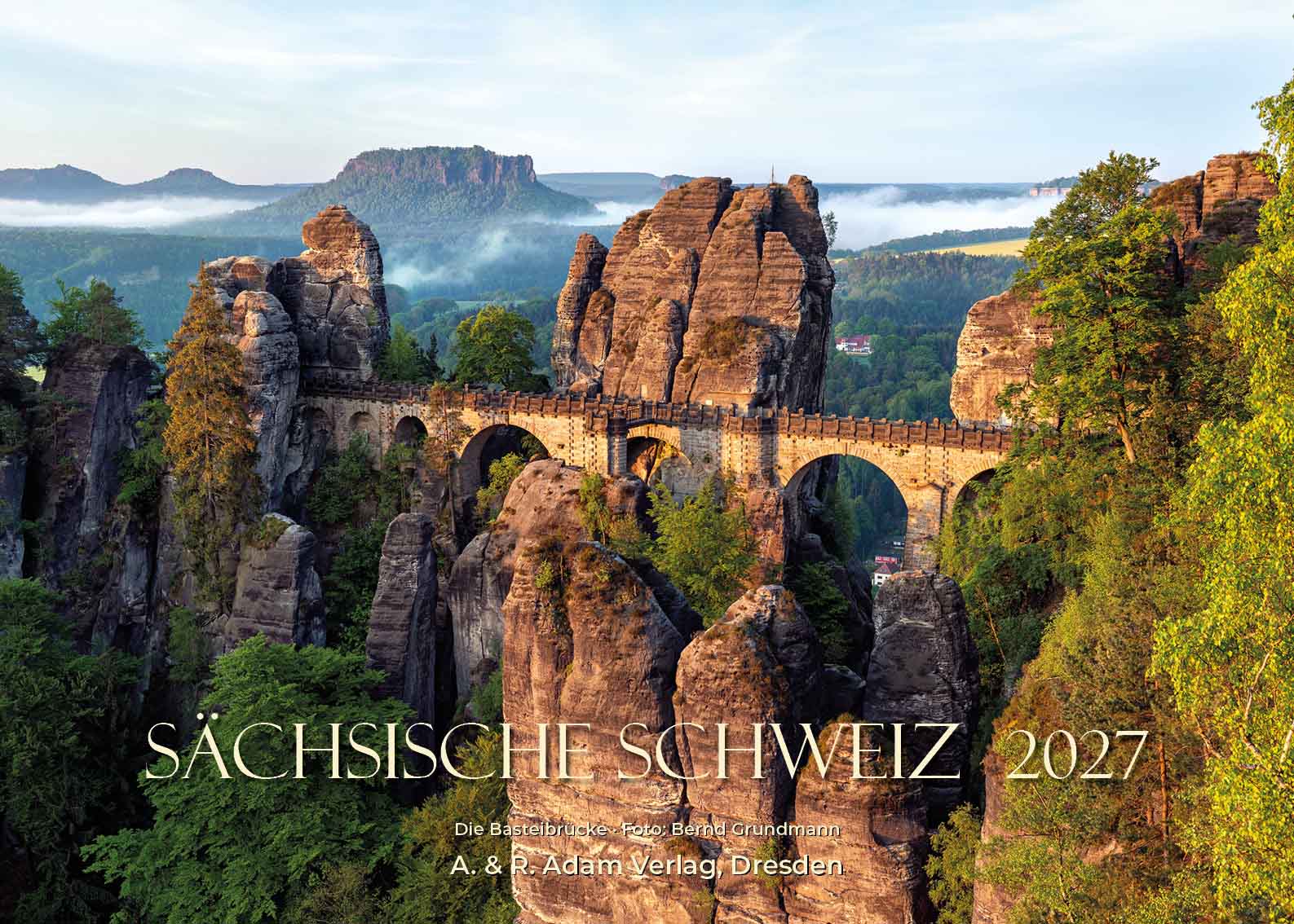 Kalender Sächsische Schweiz 2027 Basteibrücke
