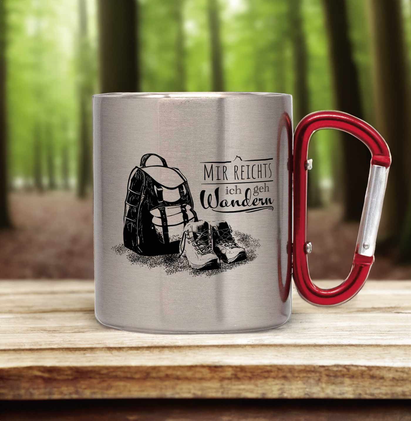 Karabinertasse Wandern lustiger Spruch Wanderschuhe Rucksack