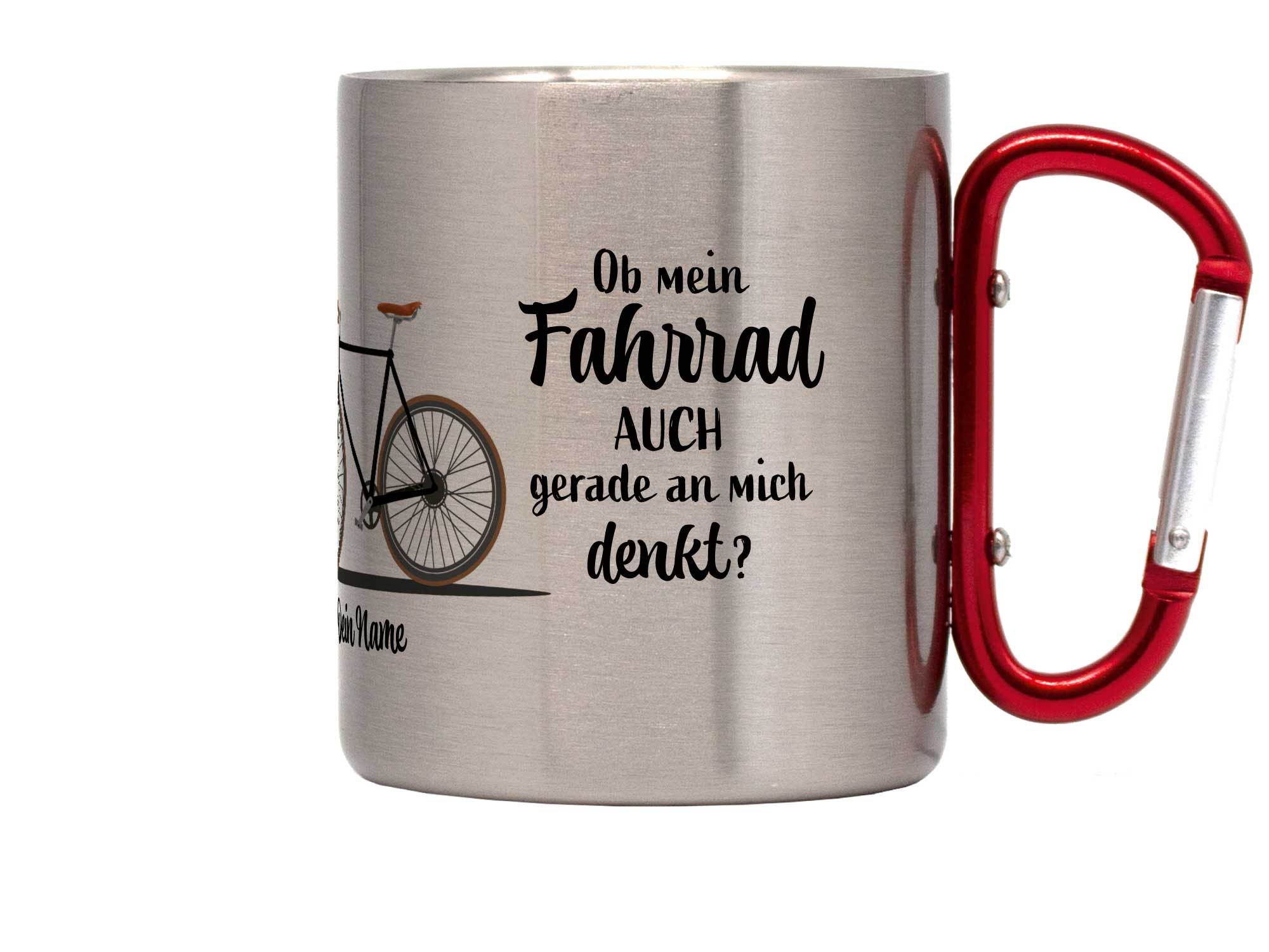 Personalisierte Edelstahltasse Fahrrad Spruch mit Karabiner
